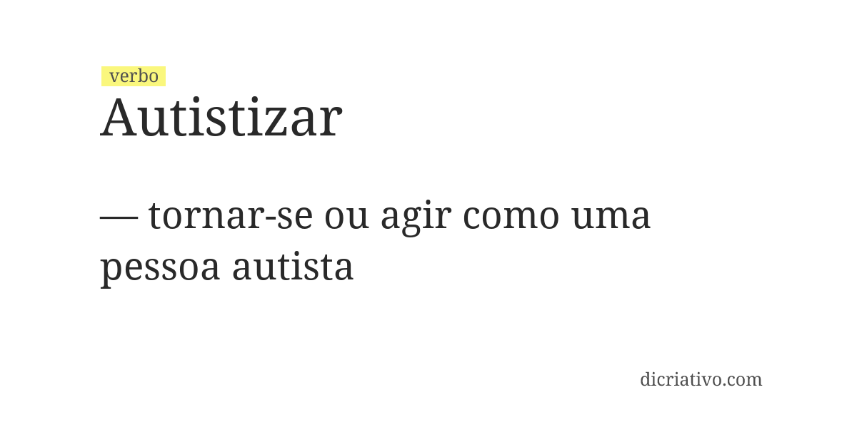 Significado de autistizar
