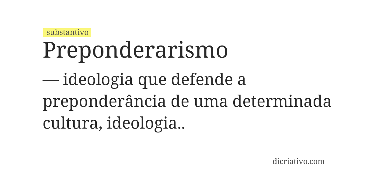 Significado de preponderarismo