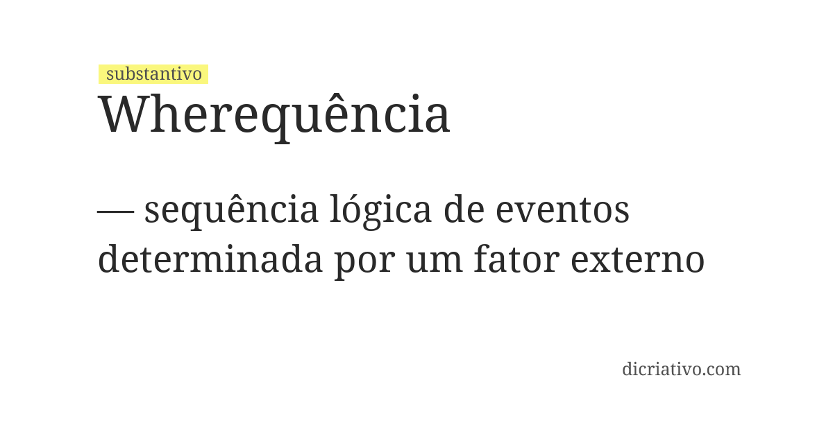 Significado de wherequência