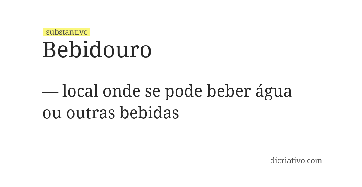 Significado de bebidouro