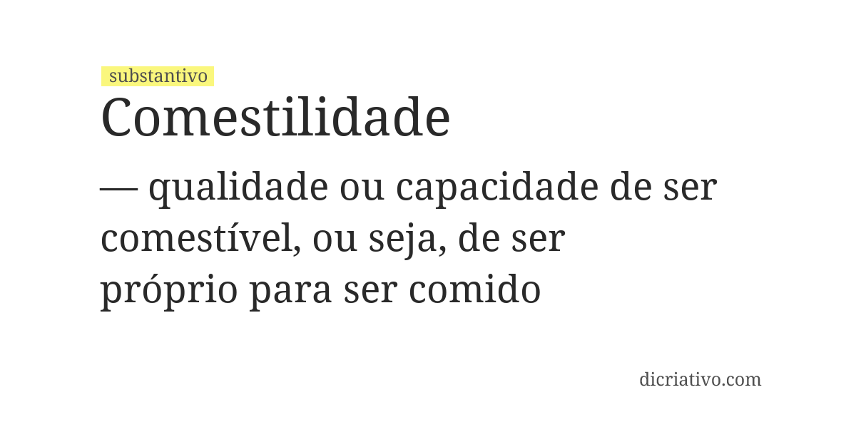 Significado de comestilidade