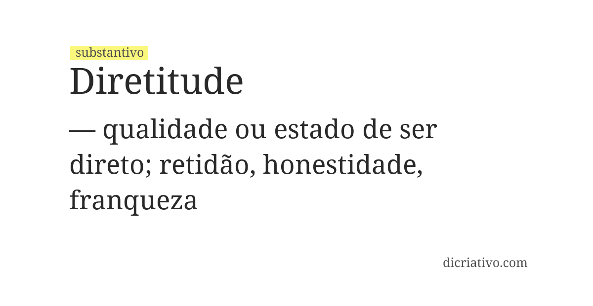 Significado de diretitude