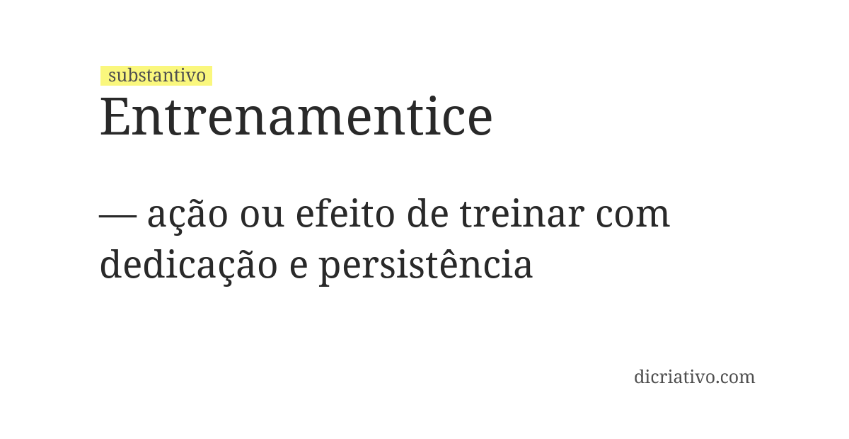 Significado de entrenamentice