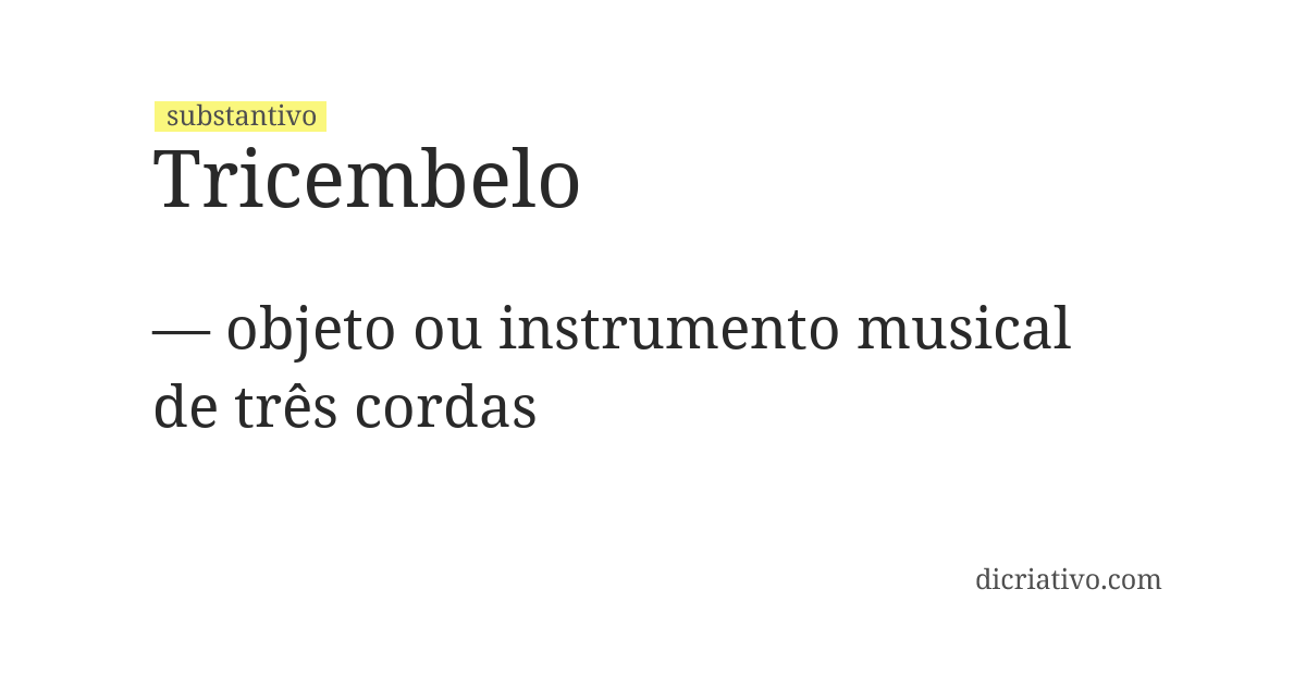 Significado de tricembelo
