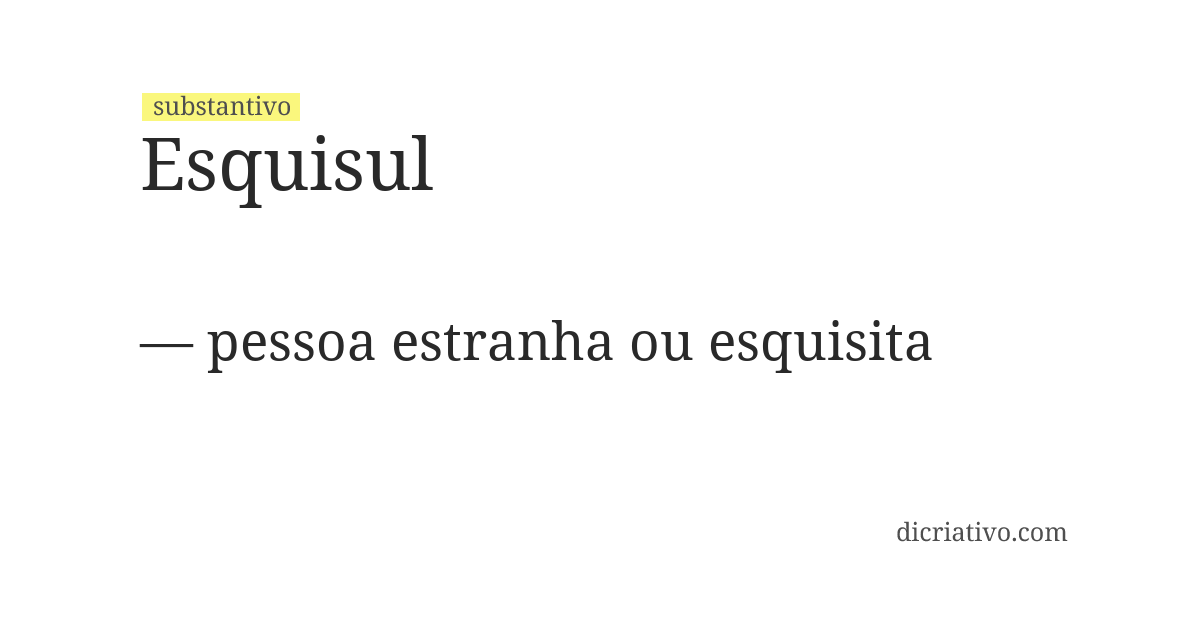 Significado de esquisul