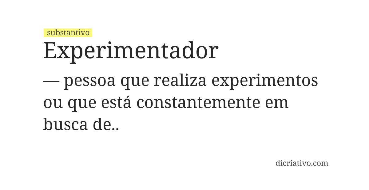 Significado de experimentador