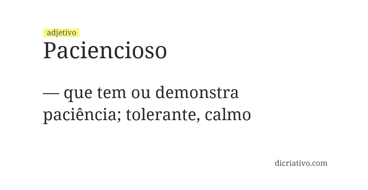 Significado de paciencioso