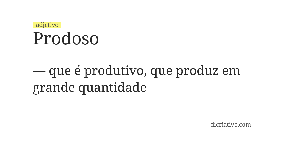 Significado de prodoso