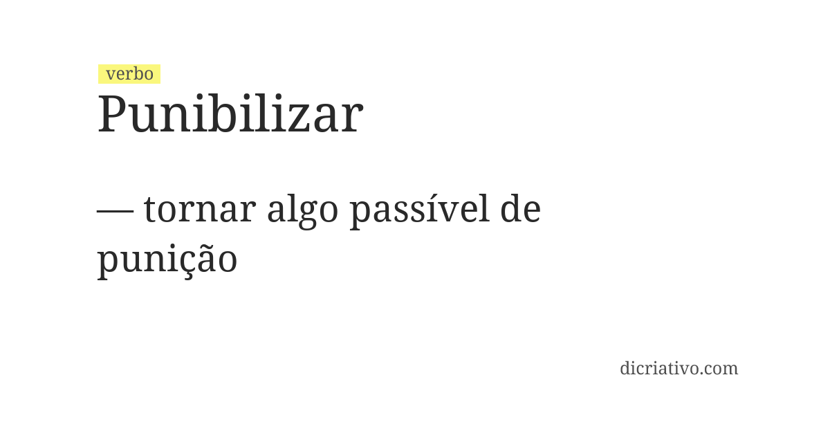 Significado de punibilizar