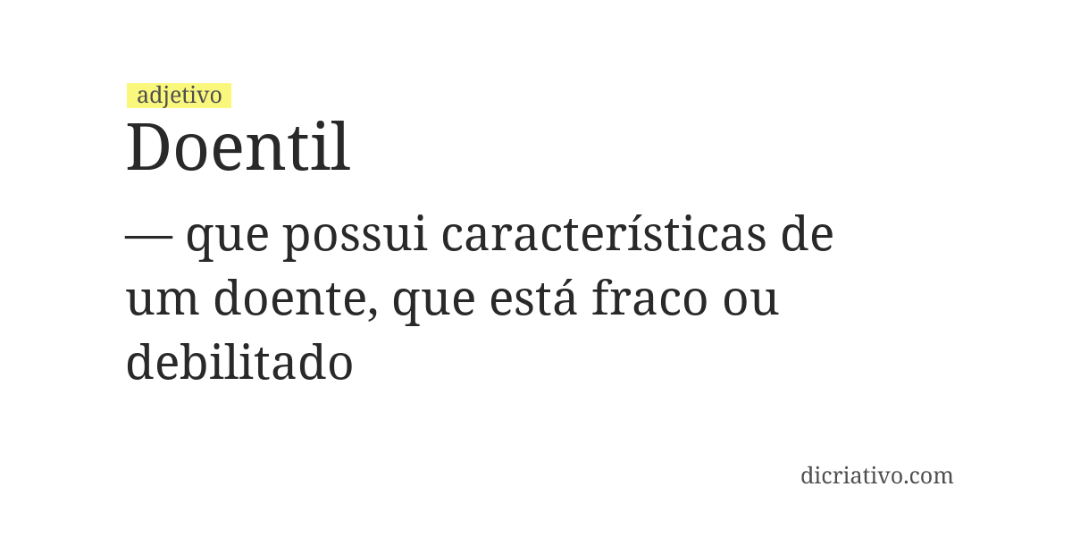 Significado de doentil