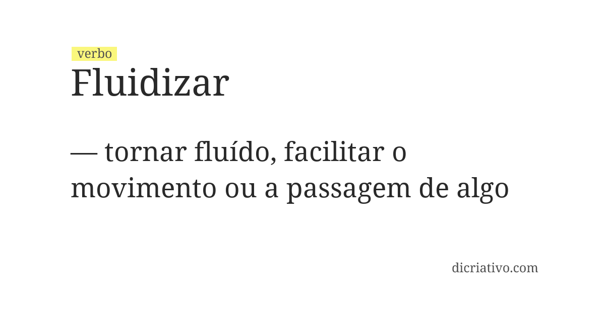 Significado de fluidizar