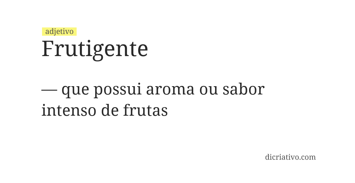 Significado de frutigente