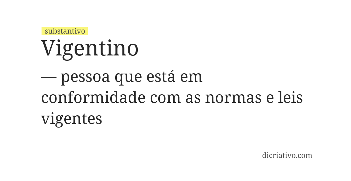 Significado de vigentino