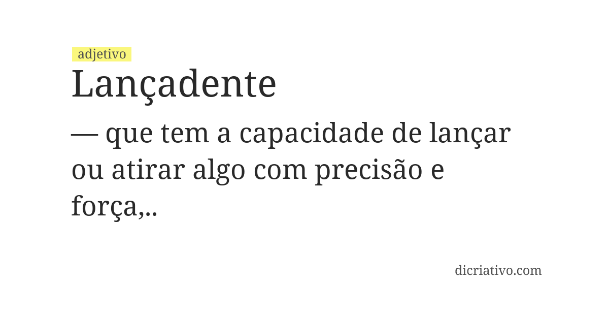 Significado de lançadente