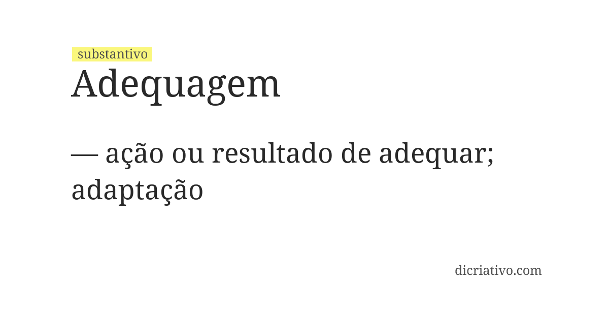 Significado de adequagem