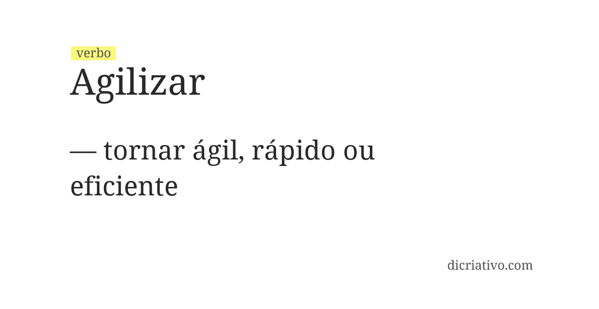 Significado de agilizar
