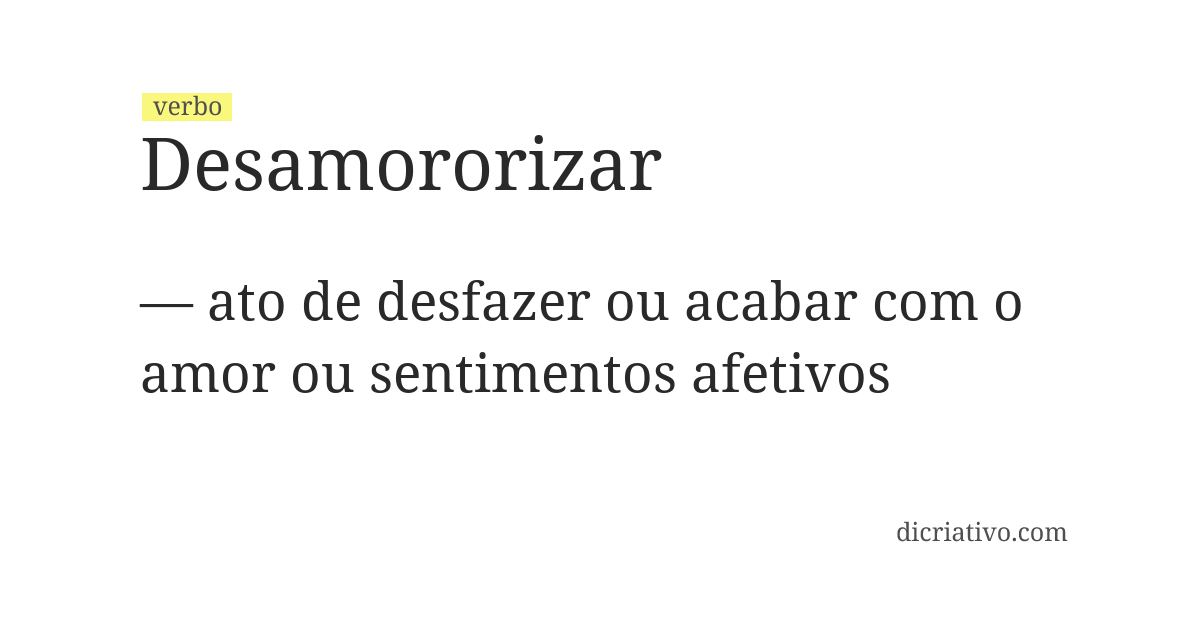 Significado de desamororizar