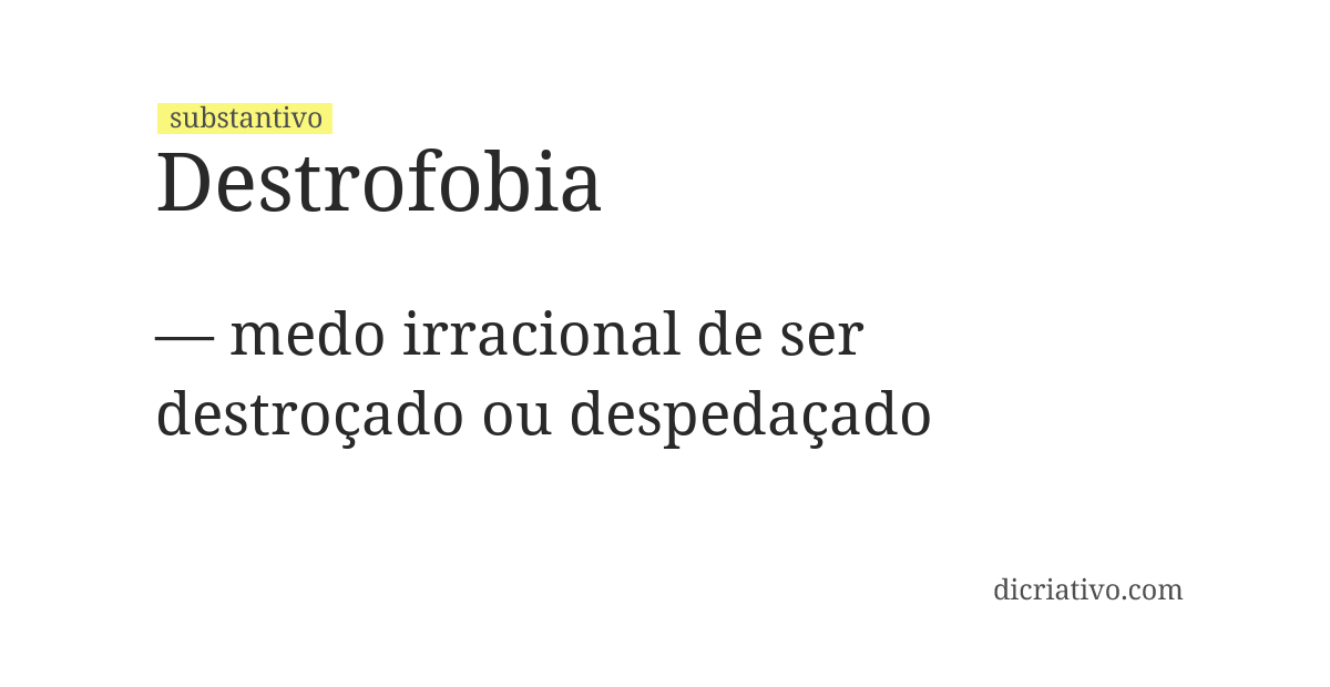 Significado de destrofobia