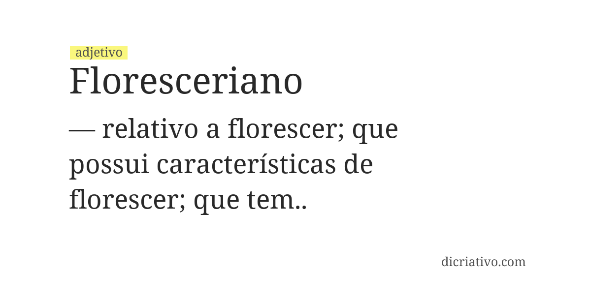Significado de floresceriano