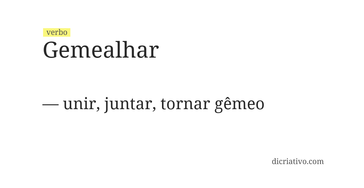 Significado de gemealhar