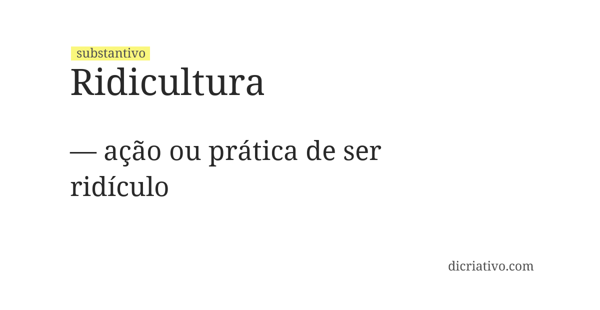Significado de ridicultura