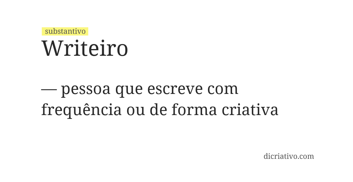 Significado de writeiro