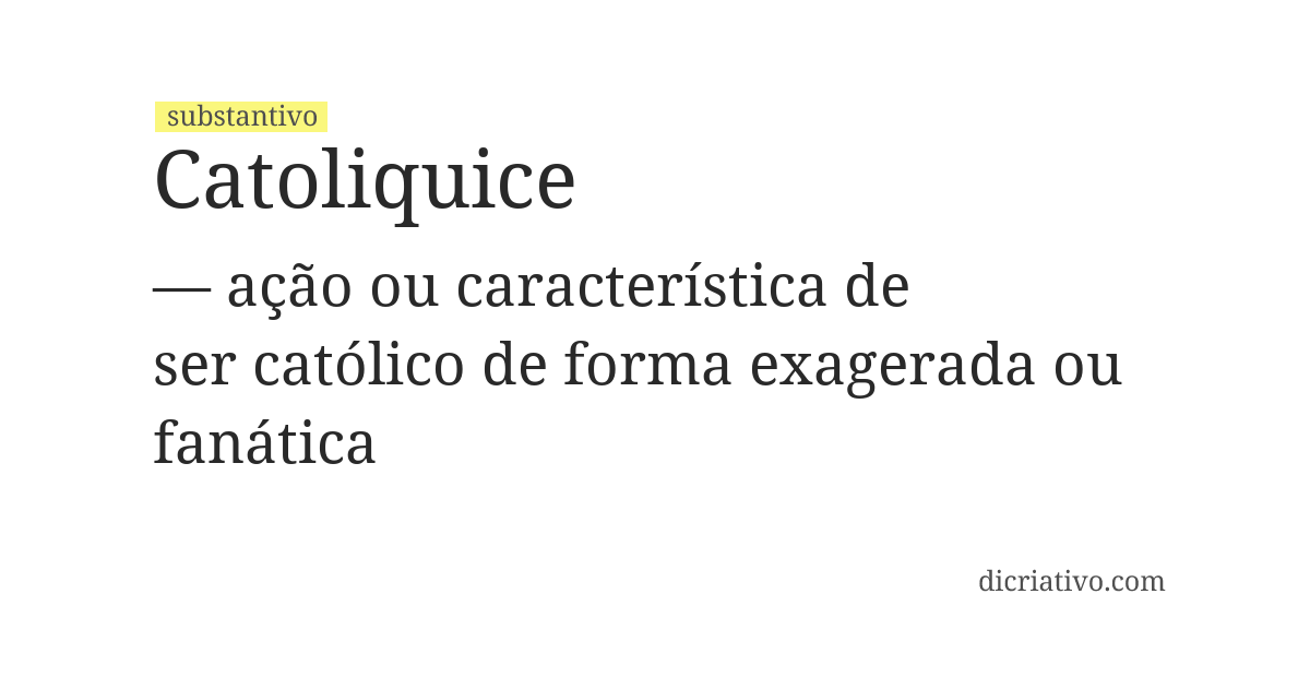 Significado de catoliquice