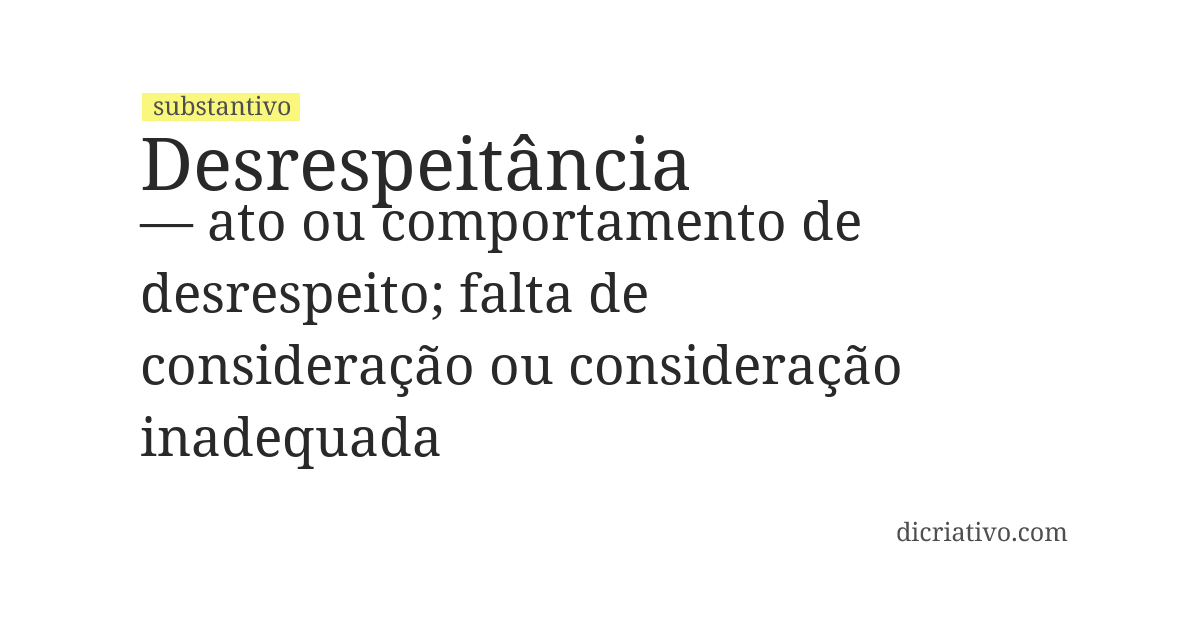 Significado de desrespeitância