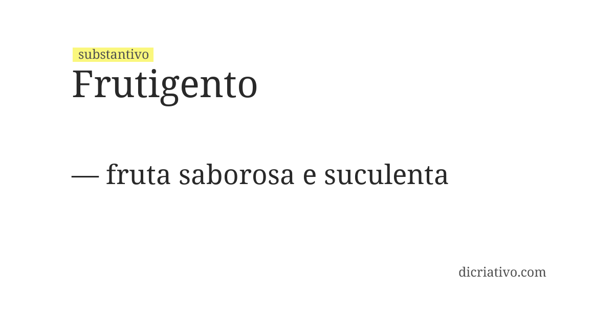 Significado de frutigento