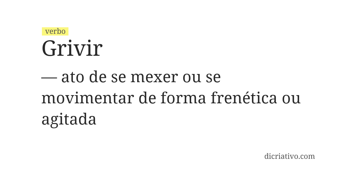 Significado de grivir
