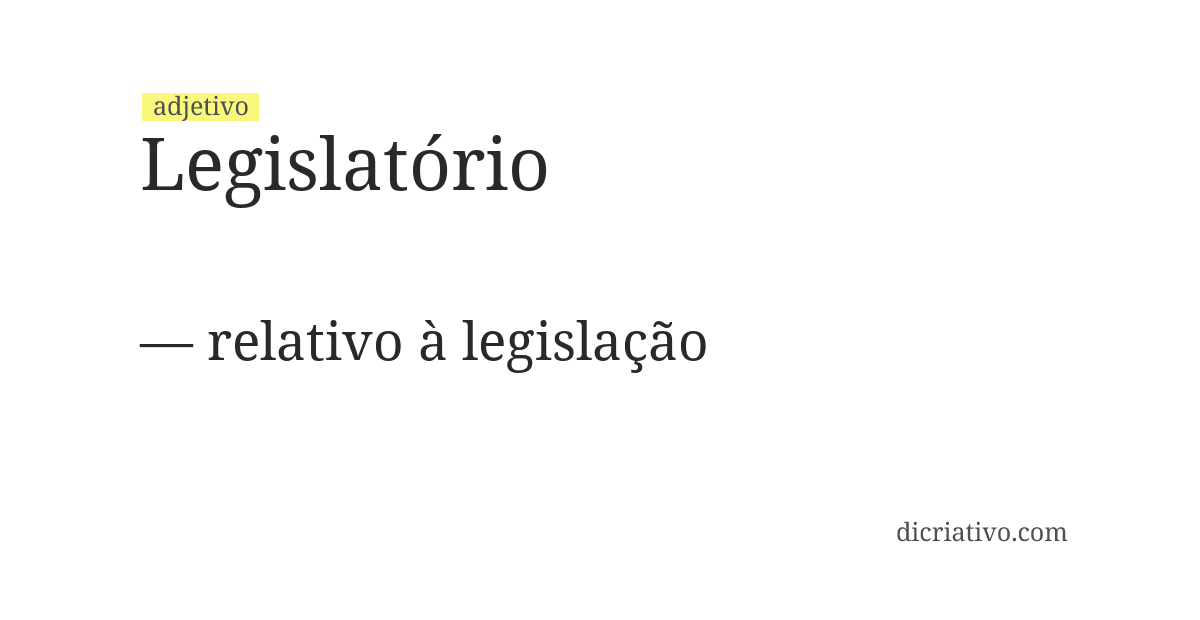 Significado de legislatório