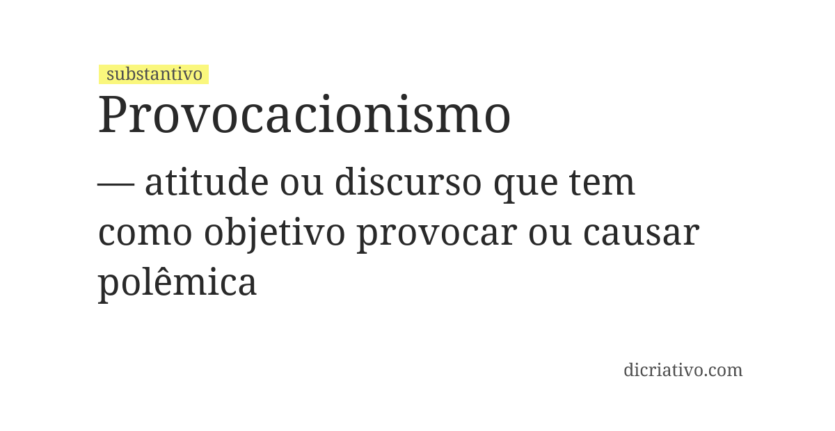 Significado de provocacionismo