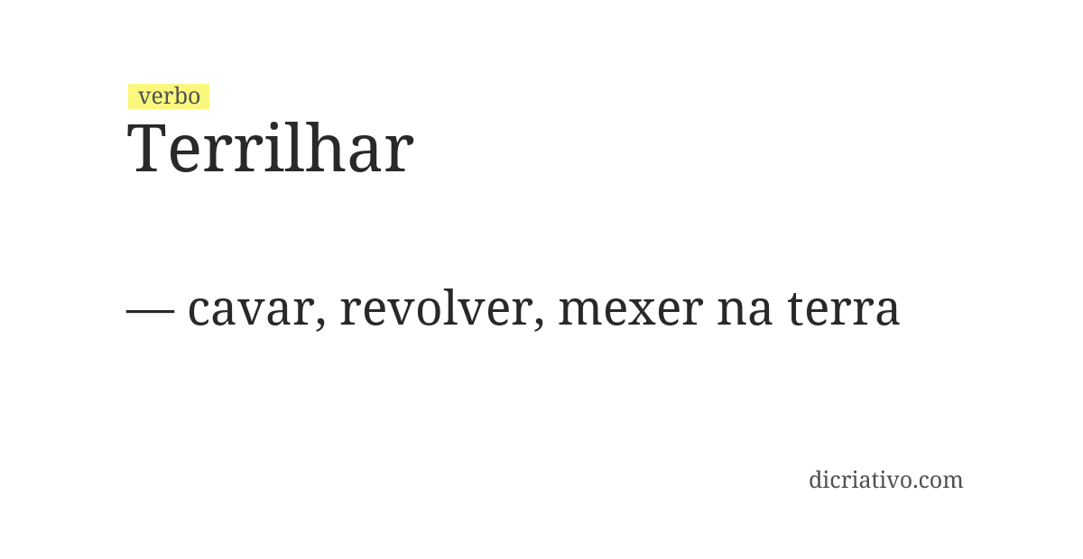 Significado de terrilhar