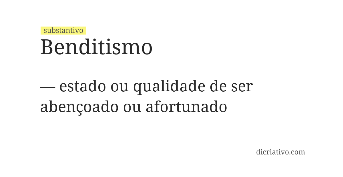 Significado de benditismo