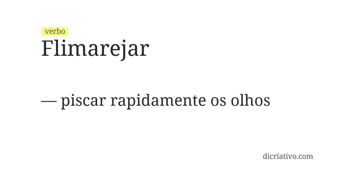 Significado de flimarejar
