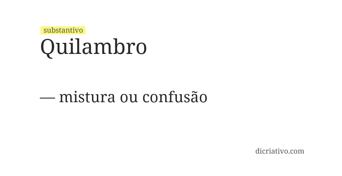 Significado de quilambro
