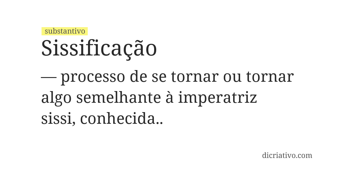Significado de sissificação