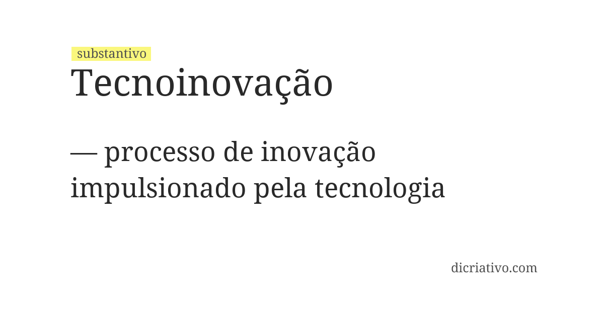 Significado de tecnoinovação