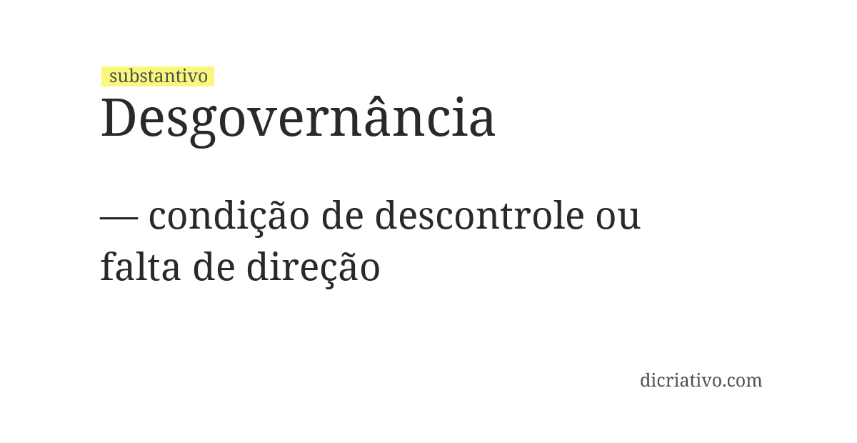 Significado de desgovernância