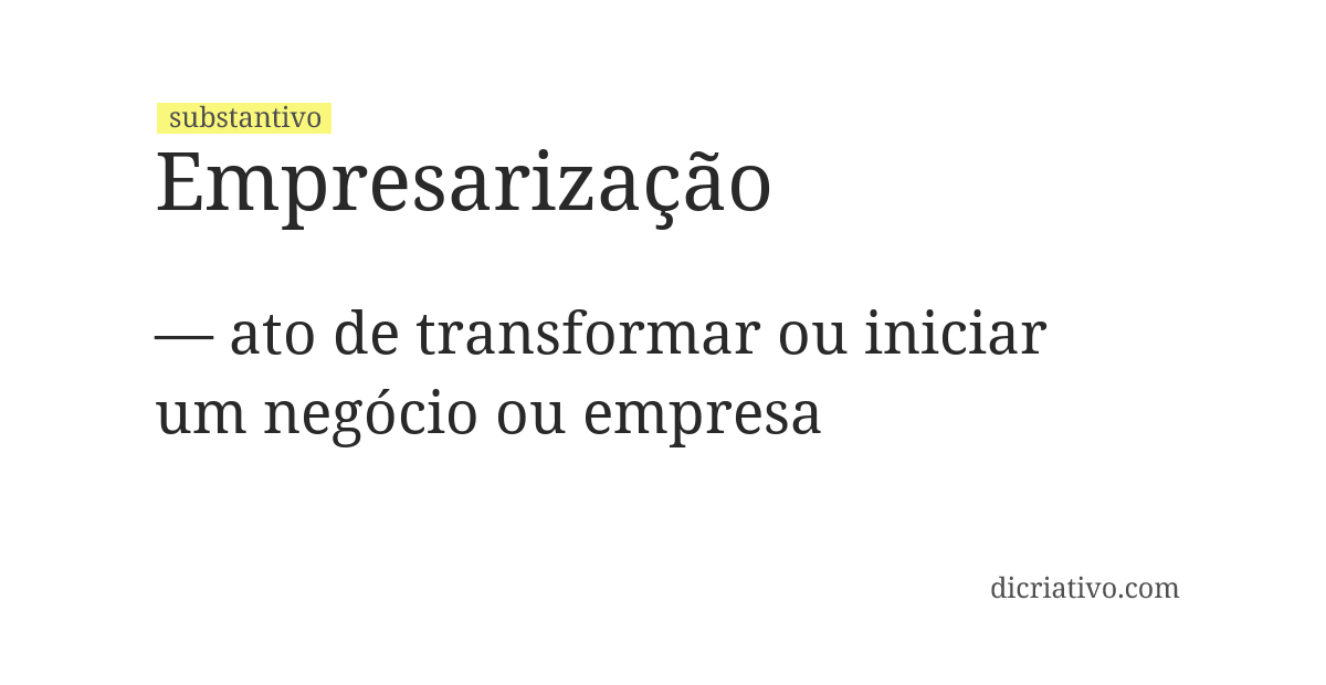 Significado de empresarização