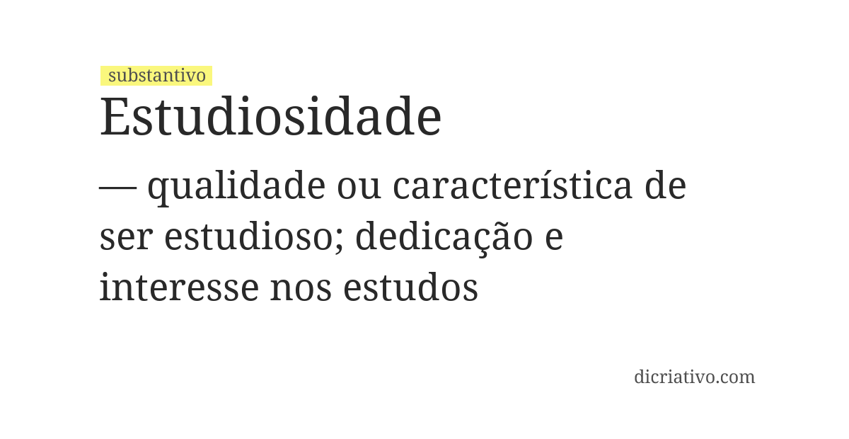 Significado de estudiosidade
