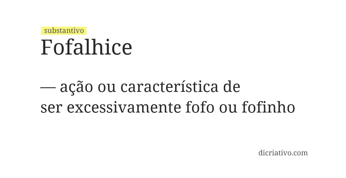 Significado de fofalhice