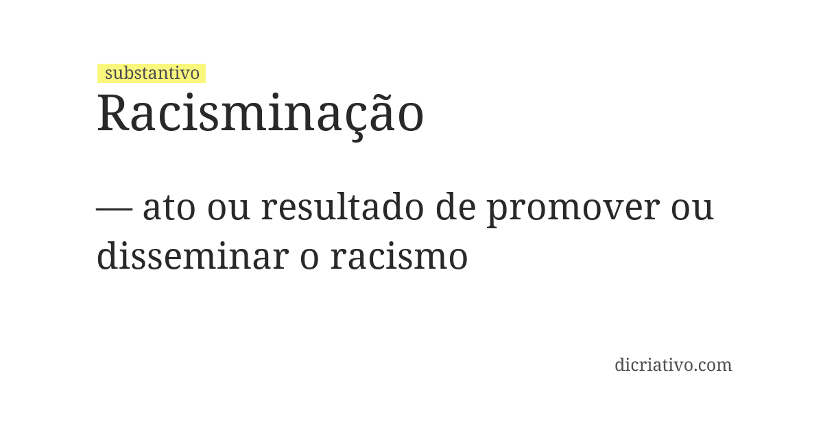 Significado de racisminação