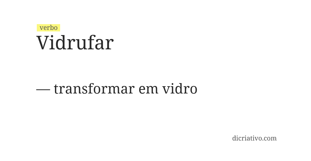 Significado de vidrufar