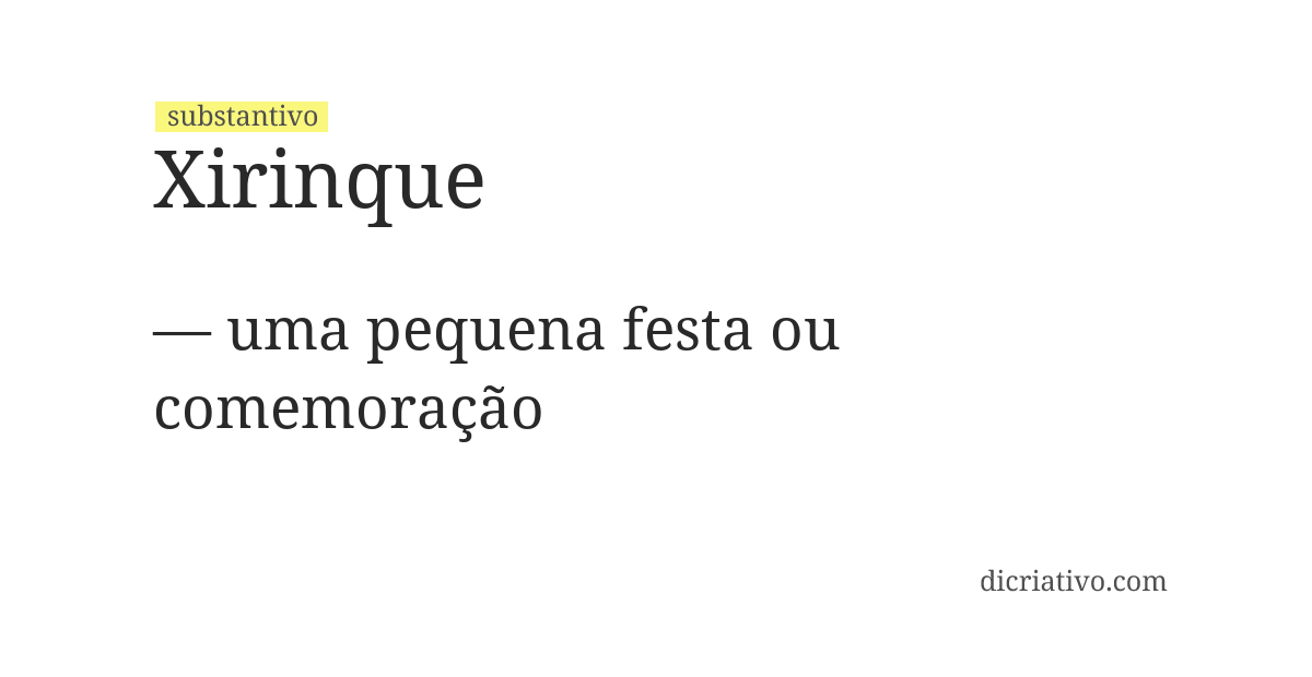 Significado de xirinque