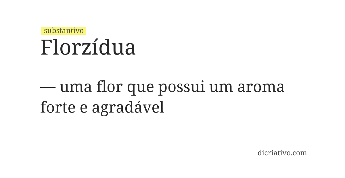 Significado de florzídua