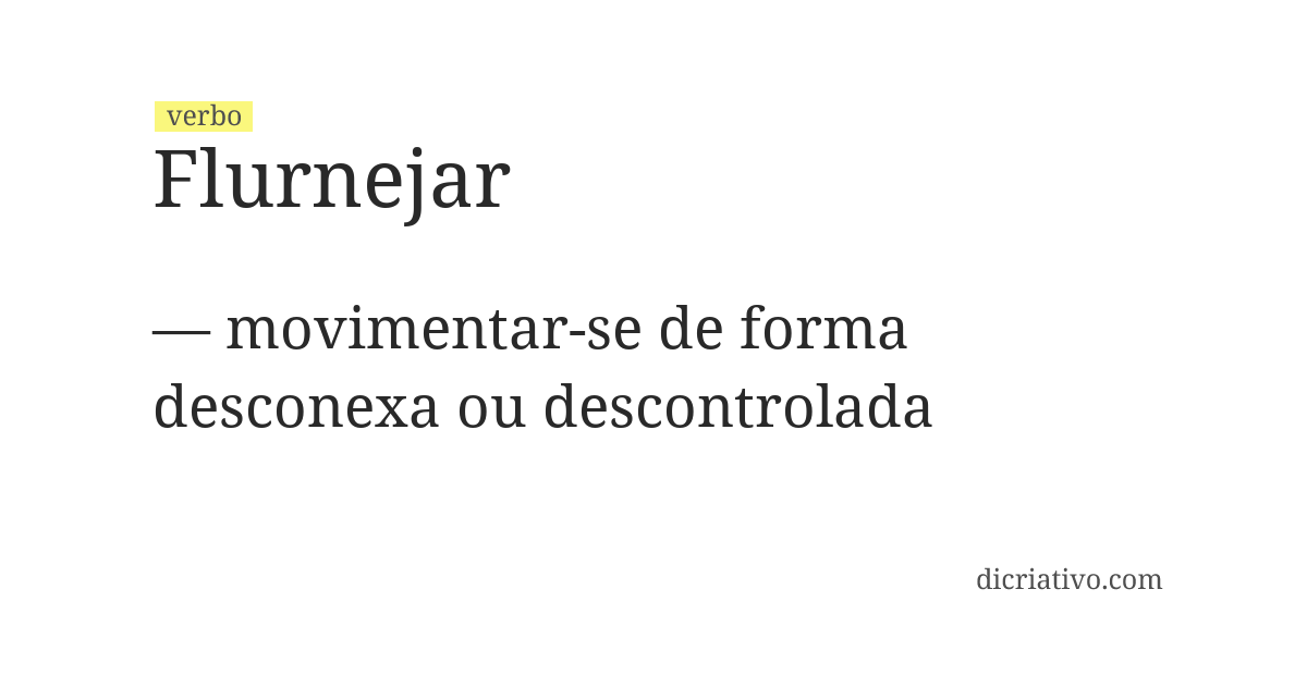 Significado de flurnejar