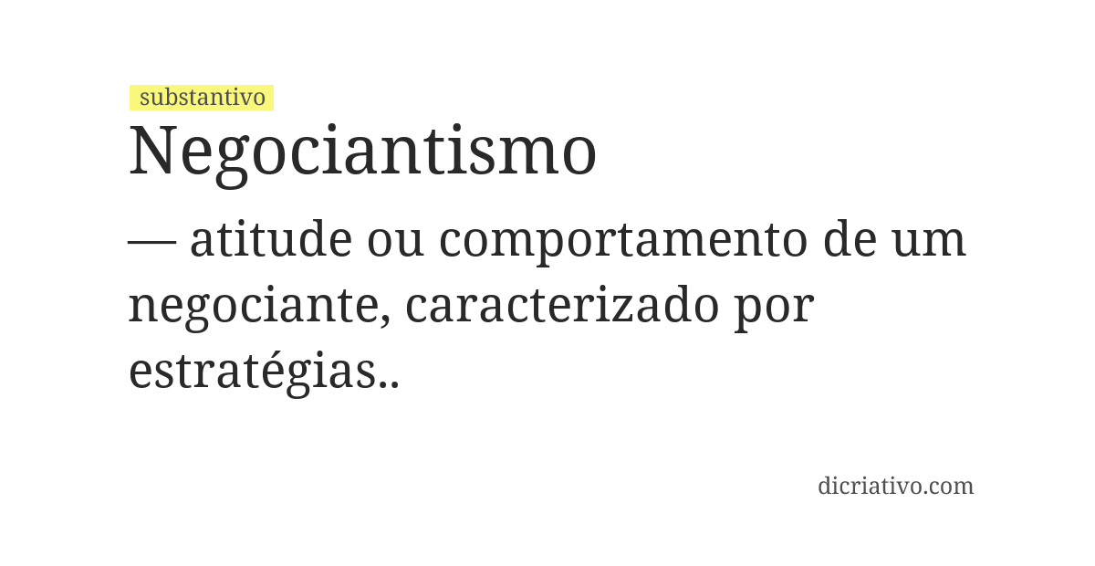 Significado de negociantismo