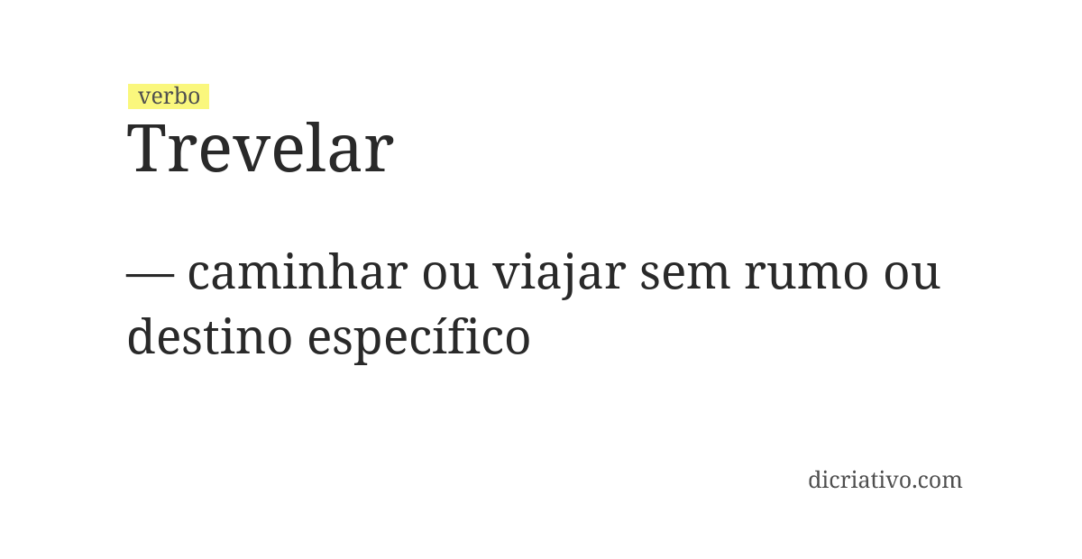 Significado de trevelar