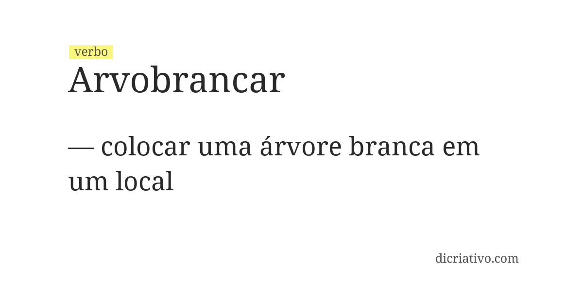 Significado de arvobrancar